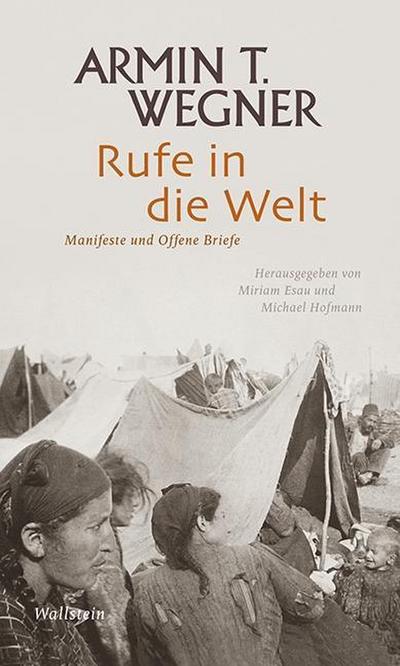 Wegner, A: Rufe in die Welt