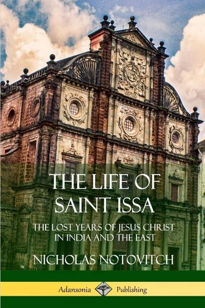 The Life of Saint Issa