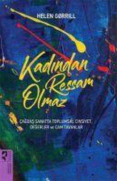 Kadindan Ressam Olmaz
