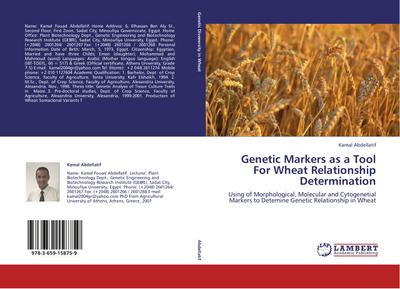 Genetic Markers as a Tool For Wheat Relationship Determination Kamal Abdellatif Author