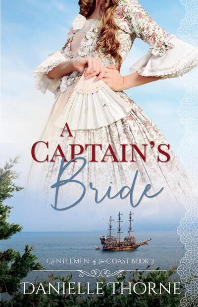 A Captain’s Bride