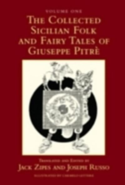 Collected Sicilian Folk and Fairy Tales of Giuseppe Pitre