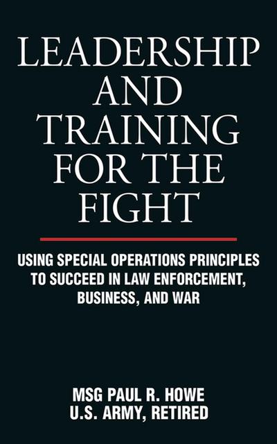Leadership and Training for the Fight