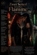 Zwei Seiten derselben Flamme - Buch 1 von 3 - Zwei Seiten derselben Flamme