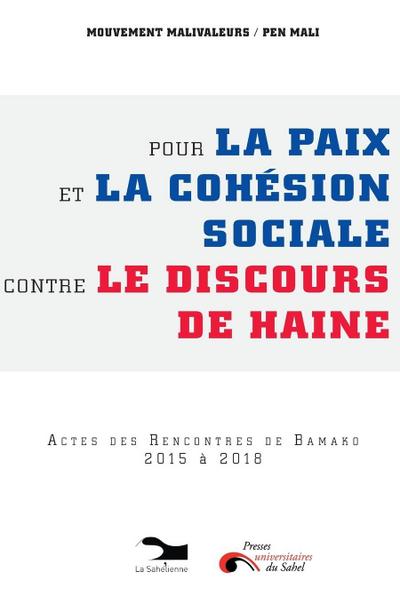 Pour La Paix Et La Cohésion Sociale Contre Le Discours De Haine
