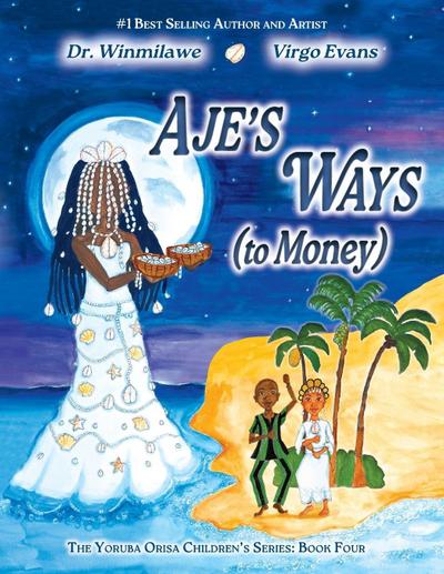 Aje’s Ways