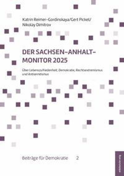 Der Sachsen-Anhalt-Monitor 2025