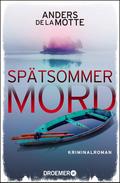 Spätsommermord von Anders de la Motte | Ebook