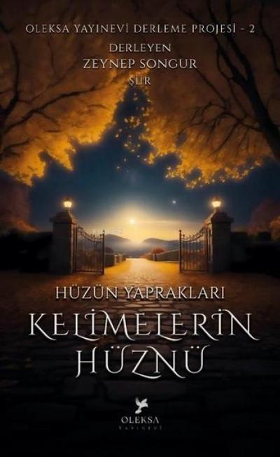 Hüzün Yapraklari Kelimelerin Hüznü