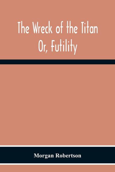 The Wreck Of The Titan