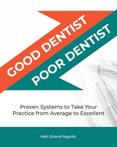 Good Dentist, Poor Dentist