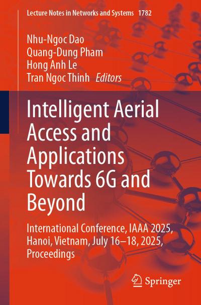 Intelligent Aerial Access and Applications Towards 6G and Beyond
