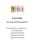 Das ZigeunerWahrsagebuch - E. Esmiralda