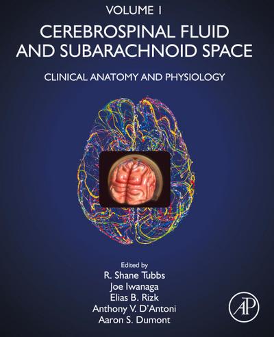 Cerebrospinal Fluid and Subarachnoid Space