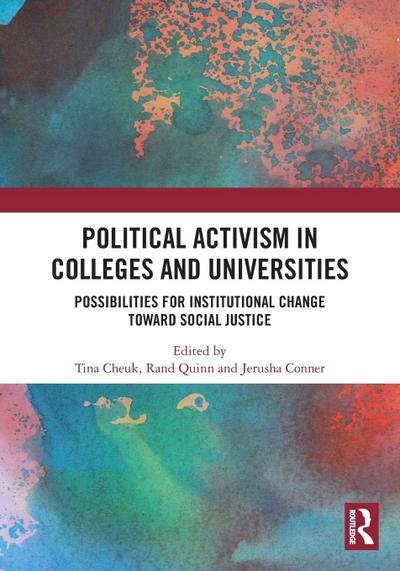 Political Activism in Colleges and Universities