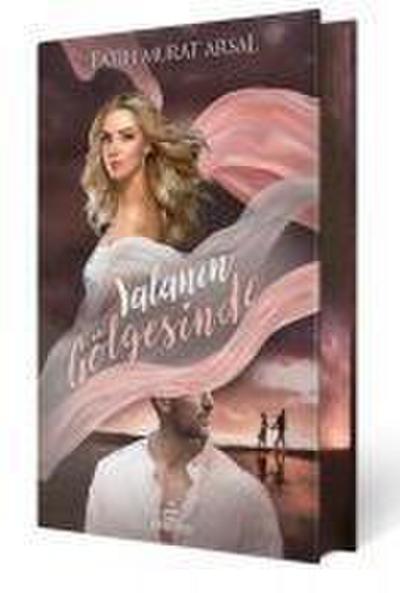 Yalanin Gölgesinde - Gölge Serisi 1 Ciltli Özel Baski