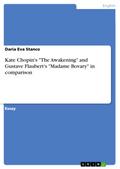 Kate Chopin’s "The Awakening" and Gustave Flaubert’s "Madame Bovary" in comparison