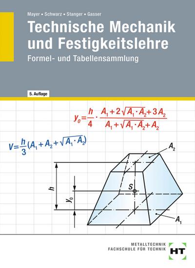 eBook inside: Buch und eBook Technische Mechanik und Festigkeitslehre, m. 1 Buch, m. 1 Online-Zugang