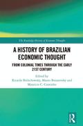 A History of Brazilian Economic Thought