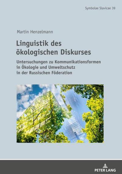 Linguistik des ökologischen Diskurses