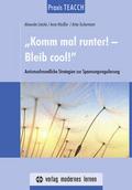 Praxis TEACCH: Komm mal runter! - Bleib cool!