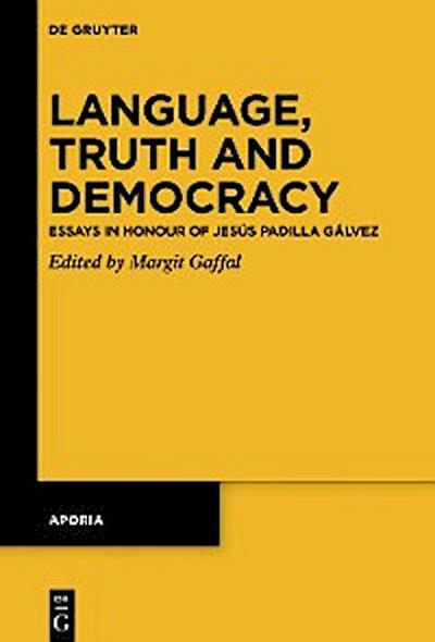 Language, Truth and Democracy