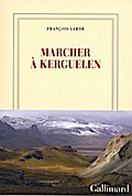 Marcher à Kerguelen