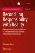 Reconciling Responsibility with Reality