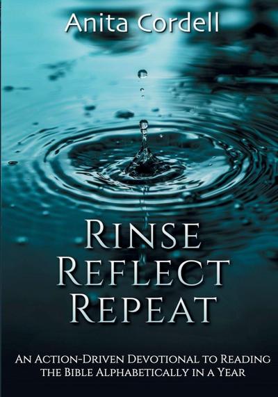 Rinse, Reflect, Repeat