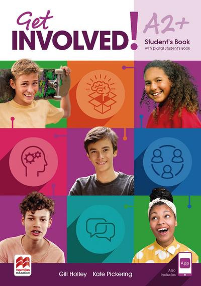 Get involved!: Level A2+ / Student’s Book with App and Digital Student’s Book