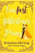 Ein fast fehlerloser Prinz