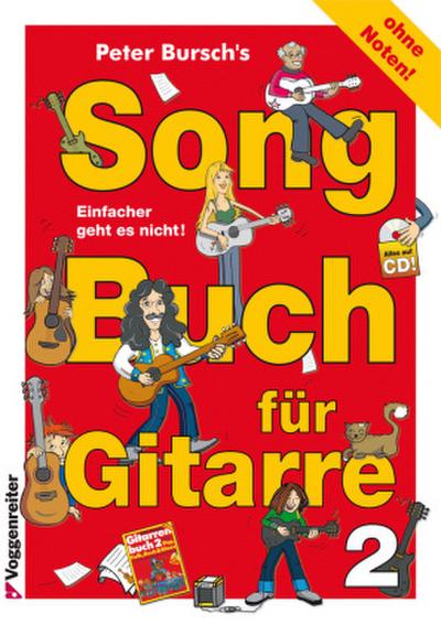 Peter Bursch’s Songbuch für Gitarre, m. Audio-CD. Tl.2