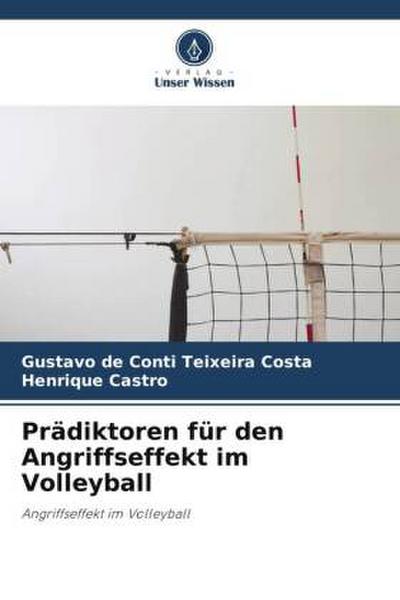 Prädiktoren für den Angriffseffekt im Volleyball