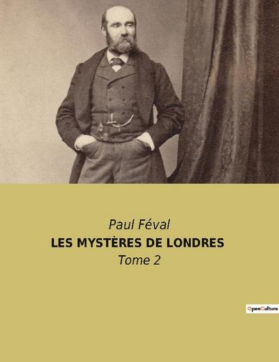 LES MYSTÈRES DE LONDRES