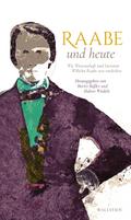 Raabe und heute