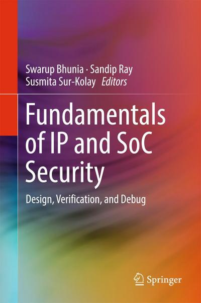 Fundamentals of IP and SoC Security