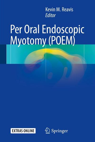 Per Oral Endoscopic Myotomy (POEM)