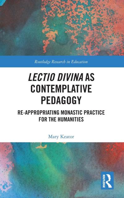 Lectio Divina as Contemplative Pedagogy