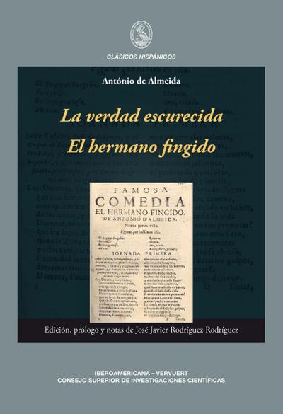 La verdad escurecida El hermano fingido