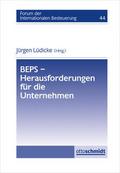 BEPS - Herausforderungen für die Unternehmen