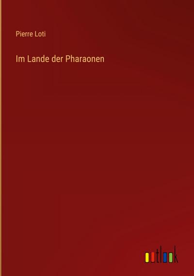 Im Lande der Pharaonen