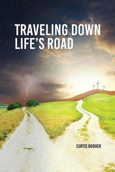 Travelling Down Life’s Road