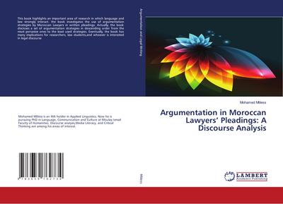 Argumentation in Moroccan Lawyers’ Pleadings: A Discourse Analysis