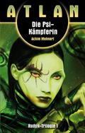 ATLAN Rudyn 1: Die Psi-Kämpferin