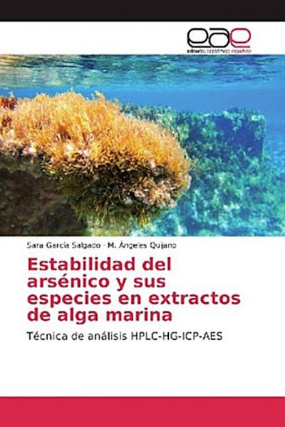 Estabilidad del arsénico y sus especies en extractos de alga marina