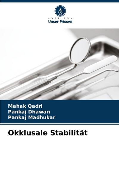 Okklusale Stabilität