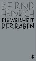 Die Weisheit der Raben
