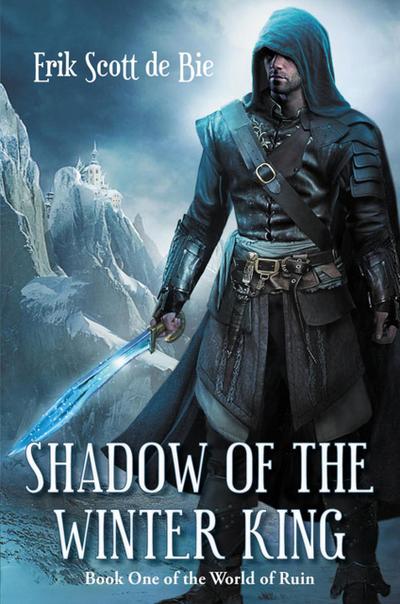Shadow of the Winter King (World of Ruin, #1)