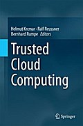 Trusted Cloud Computing