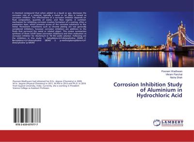 Corrosion Inhibition Study of Aluminium in Hydrochloric Acid